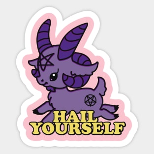 hail yourself Sticker